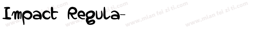 Impact Regula字体转换